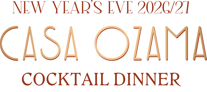 Casa Ozama · New Year’s Eve 2026/27 · Cocktail dinner